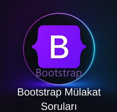 BOOTSTRAP MÜLAKAT SORULARI resmi