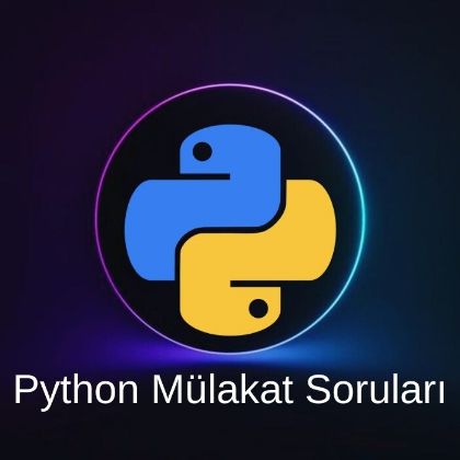 PYTHON MÜLAKAT SORULARI resmi