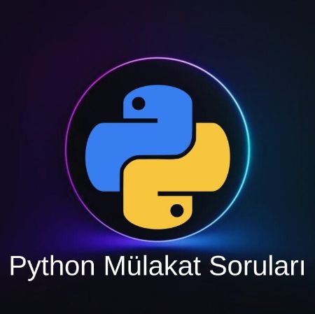 PYTHON MÜLAKAT SORULARI resmi
