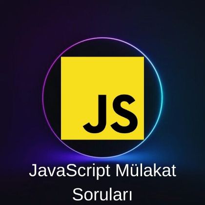 JAVASCRIPT MÜLAKAT SORULARI resmi